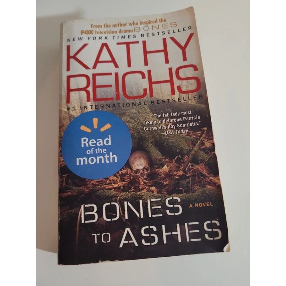 Bones to Ashes by Kathy Reichs a Paperback Novel